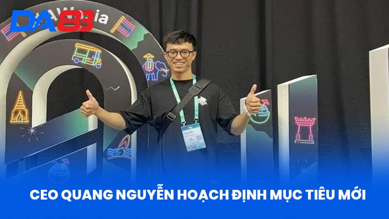CEO Quang Nguyễn - Hành Trình Dẫn Dắt DA88 Vươn Tầm Quốc Tế - DA88 CEO Quang Nguyễn - Hành Trình Dẫn Dắt DA88 Vươn Tầm Quốc Tế - DA88