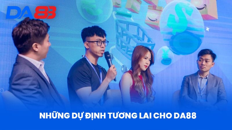 CEO Quang Nguyễn - Hành Trình Dẫn Dắt DA88 Vươn Tầm Quốc Tế - DA88 CEO Quang Nguyễn - Hành Trình Dẫn Dắt DA88 Vươn Tầm Quốc Tế - DA88