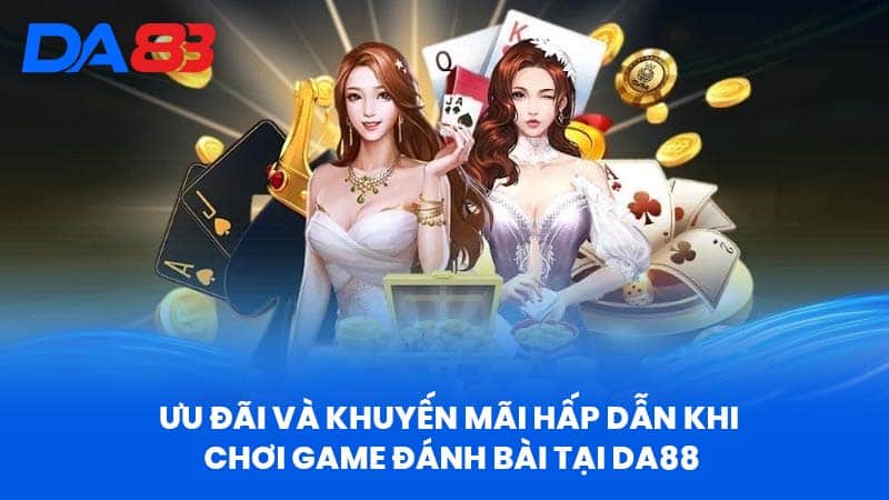 Chơi Game Đánh Bài Miễn Phí Tại Da88 - Nền Tảng Uy Tín Chơi Game Đánh Bài Miễn Phí Tại Da88 - Nền Tảng Uy Tín