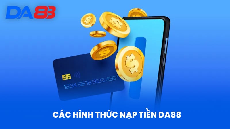 Nạp Tiền DA88 - Bí Quyết Tối Ưu Giao Dịch Hiệu Quả - DA88 Nạp Tiền DA88 - Bí Quyết Tối Ưu Giao Dịch Hiệu Quả - DA88