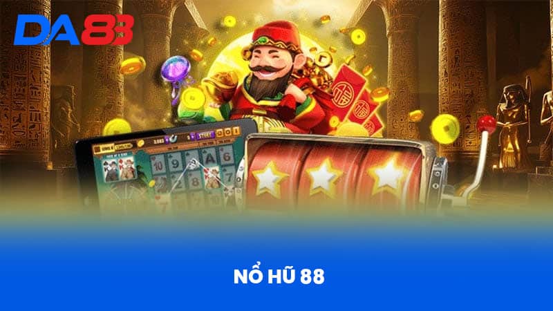 Nổ Hũ 88 - Giới Thiệu Tổng Quan Và Ưu Điểm Nổi Bật Nổ Hũ 88 - Giới Thiệu Tổng Quan Và Ưu Điểm Nổi Bật