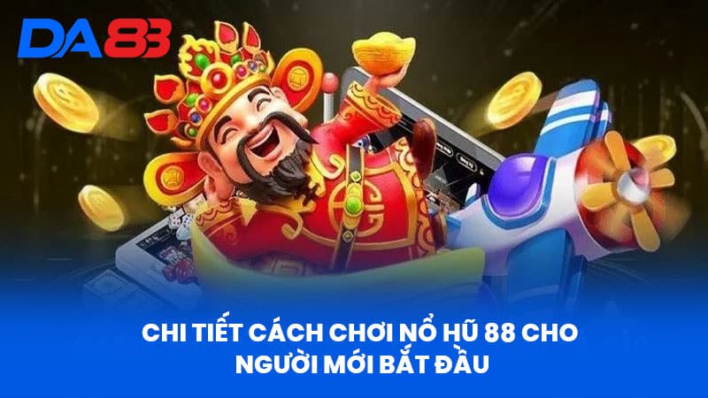 Nổ Hũ 88 - Giới Thiệu Tổng Quan Và Ưu Điểm Nổi Bật Nổ Hũ 88 - Giới Thiệu Tổng Quan Và Ưu Điểm Nổi Bật