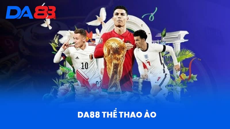 Thể Thao DA88 - Trải Nghiệm Cá Cược Đỉnh Cao Hấp Dẫn - DA88 Thể Thao DA88 - Trải Nghiệm Cá Cược Đỉnh Cao Hấp Dẫn - DA88