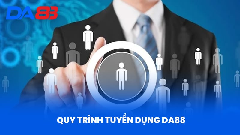 Tuyển Dụng DA88 - Cơ Hội Hấp Dẫn Và Tầm Nhìn Phát Triển - DA88 Tuyển Dụng DA88 - Cơ Hội Hấp Dẫn Và Tầm Nhìn Phát Triển - DA88