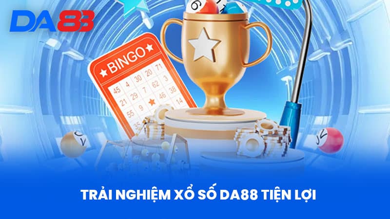 Xổ Số DA88 - Trải Nghiệm Đỉnh Cao Tại Nhà Cái Uy Tín - DA88 Xổ Số DA88 - Trải Nghiệm Đỉnh Cao Tại Nhà Cái Uy Tín - DA88