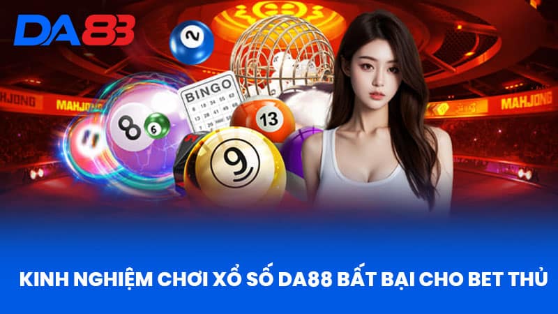 Xổ Số DA88 - Trải Nghiệm Đỉnh Cao Tại Nhà Cái Uy Tín - DA88 Xổ Số DA88 - Trải Nghiệm Đỉnh Cao Tại Nhà Cái Uy Tín - DA88