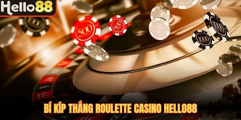 Roulette Casino Hello88 - Game Cò Quay Đổi Thưởng May Mắn