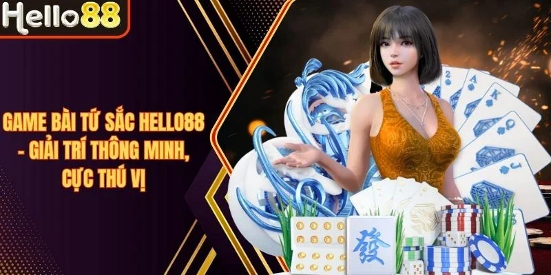 Game Bài Hello88 - Chơi Bài Kịch Tính, Nhận Thưởng Dễ Dàng