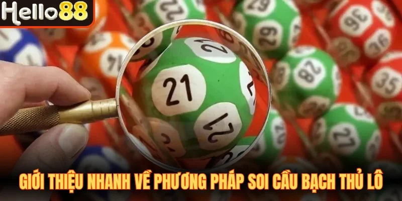 Soi Cầu Bạch Thủ Lô Hôm Nay Phát Tài Trúng Cực Lớn