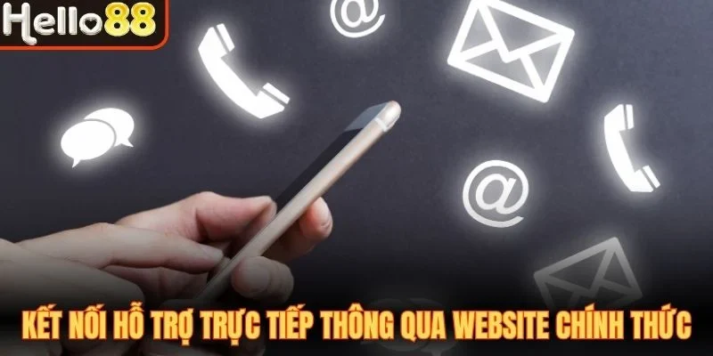 Liên Hệ Hello88 - Thông Tin Các Kênh Hỗ Trợ Cập Nhật 2026