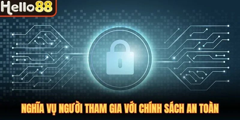 Chính Sách Bảo Mật - Cam Kết An Toàn Giải Trí Tuyệt Vời