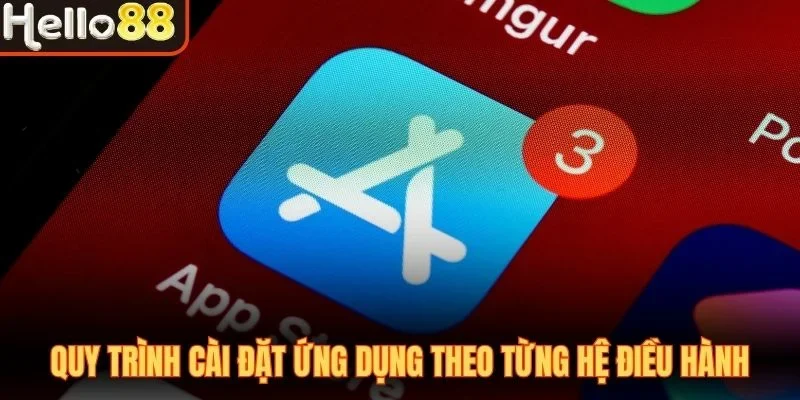 Tải App Hello88 - Thông Tin Ứng Dụng Và Cách Tiếp Cận