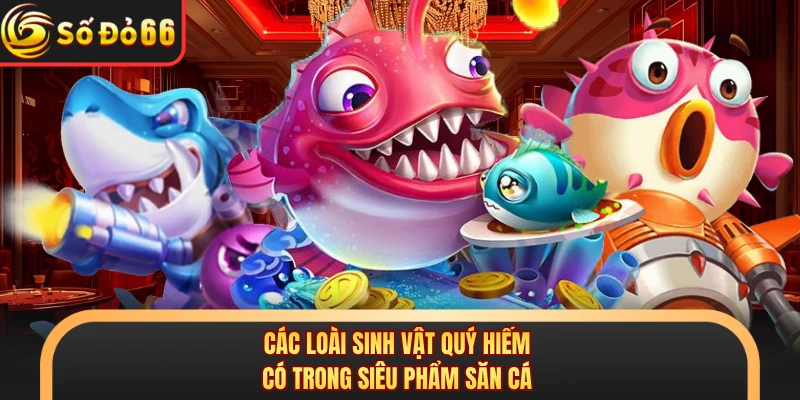 Bắn Cá Vàng SODO66 - Săn Boss Khủng Nhận Quà Siêu Lớn