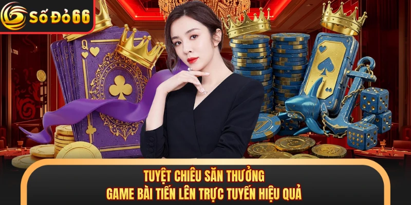 Bài Tiến Lên SODO66 - Đấu Trí Đỉnh Cao Nhận Mưa Tiền Thưởng